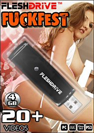 20+ Videos On 4GB USB Flesh Drive: FUCKFEST