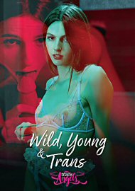 Wild, Young & Trans (2023) (220737.10)
